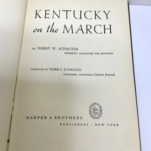 Kentucky On The March By HARRY W SCHACTER Harper Bros 1949 Signed - Picture 7 of 15